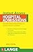 LANGE Instant Access Hospital Admissions: Essential Evidence-Based Orders for Common Clinical Conditions