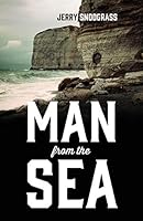 Man from the Sea 1478784385 Book Cover