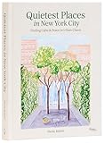 Quietest Places in New York City: Finding Calm & Peace in Urban Chaos