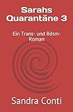 Cover zum Buch Sarahs Quarantäne 3