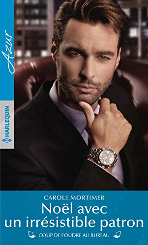  Noël avec un irrésistible patron (Azur) Francais PDF