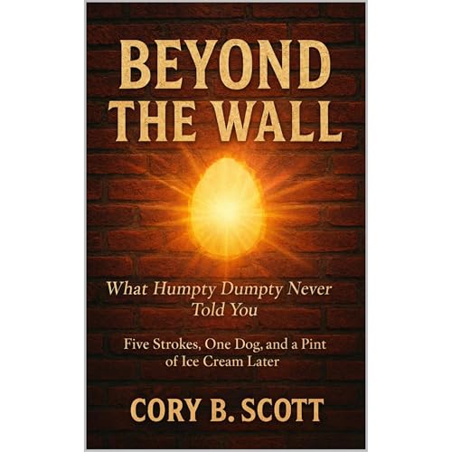 Beyond The Wall Audiobook By Cory B. Scott cover art