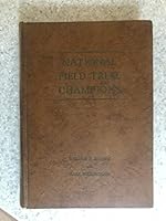 National Field Trial Champions B000IXNLHI Book Cover