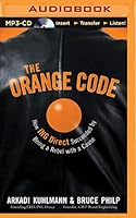 The Orange Code: How Ing Direct Succeeded by Being a Rebel with a Cause 1501279807 Book Cover
