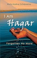 I Am Hagar: Forgotten No More 1625860323 Book Cover