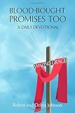 Blood-Bought Promises Too: Amazing Grace