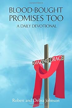 Paperback Blood-Bought Promises Too: Amazing Grace Book