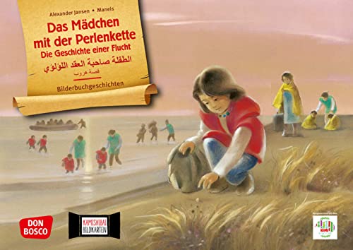 Das Mädchen mit der Perlenkette. Die Geschichte einer Flucht. Kamishibai Bildkartenset: Entdecken - Erzählen - Begreifen: Bilderbuchgeschichten (Bilderbuchgeschichten für unser Erzähltheater)