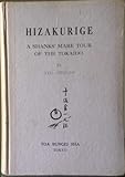 Hizakurige: a Shanks' Mare Tour of the Tokaido