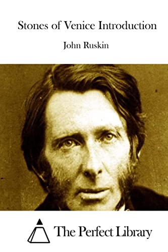 Stones of Venice Introduction 1514368927 Book Cover