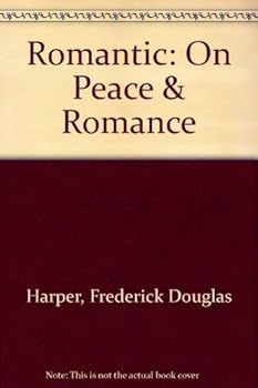 Paperback Romantic: On Peace & Romance Book