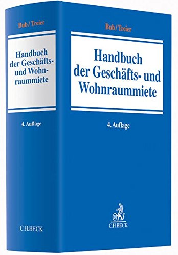 Preisvergleich Produktbild Handbuch der Geschäfts- und Wohnraummiete