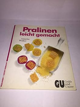Perfect Paperback Pralinen - leicht gemacht [German] Book