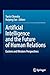 Artificial Intelligence and the Future of Human Relations: Eastern and Western Perspectives