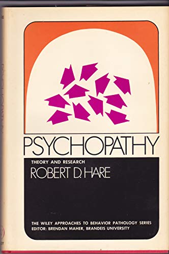 Psychopathy: Theory and Research (Wiley Series ... 0471351466 Book Cover