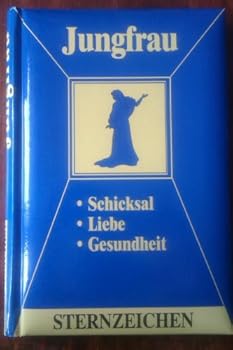 Paperback Sternzeichen Jungfrau. Liebe, Partnerschaft, Beruf. [German] Book