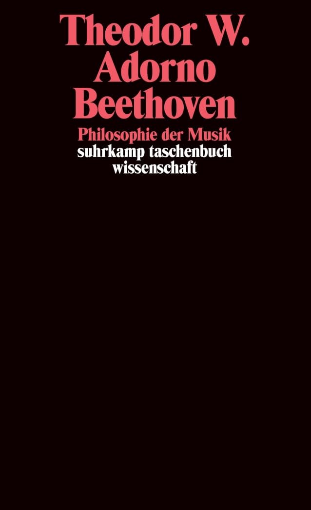 Beethoven - Philosophie der Musik: Fragmente und Texte