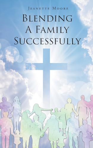 Blending A Family Successfully