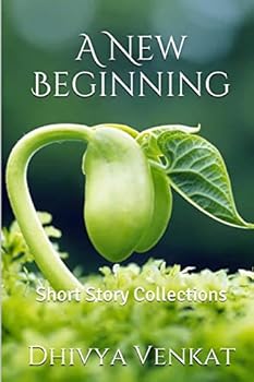 Paperback A New Beginning: Short Story Collections Book