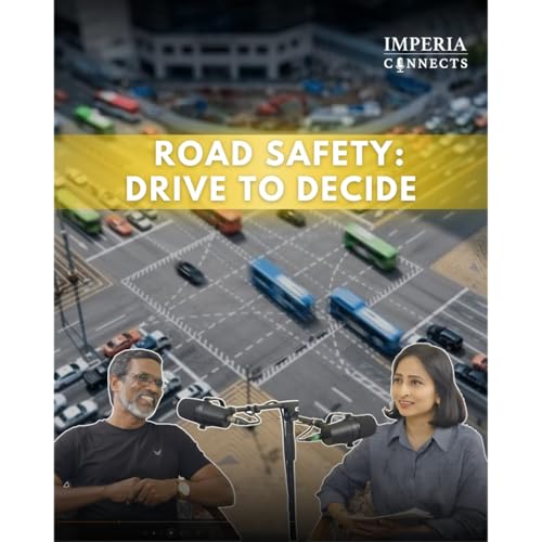 Road Safety: Drive to Decide | with Bharadwaj Dayala