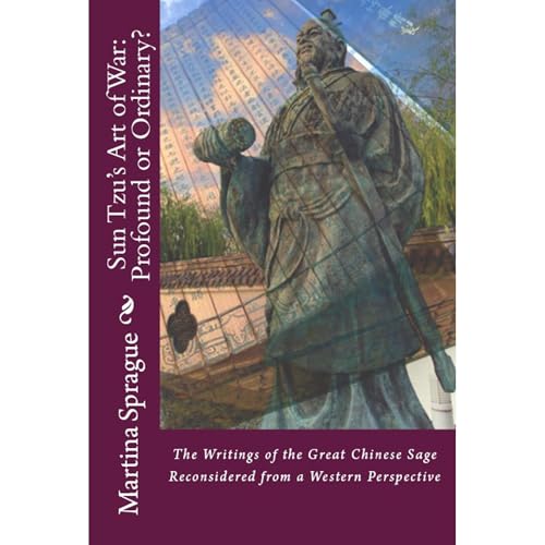 Sun Tzu's Art of War: Profound or Ordinary? by Martina Sprague episode artwork