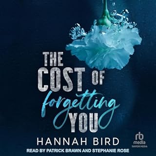 The Cost of Forgetting You Audiolibro Por Hannah Bird arte de portada