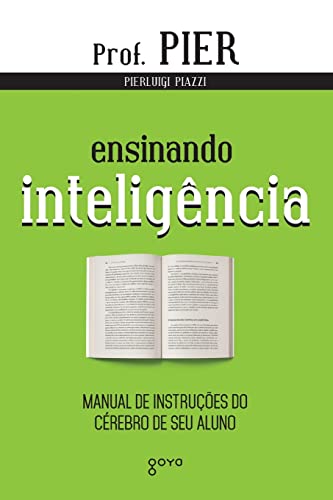Ensinando Inteligência: Manual de instruções do cérebro de seu aluno: 3