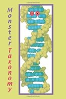 Monster Taxonomy: A Classification of Movie Monsters 1449560245 Book Cover