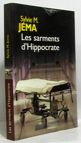 Les sarments d'Hyppocrate
