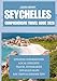 SEYCHELLES COMPREHENSIVE TRAVEL GUIDE 2026