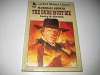 The Dude Must Die: A Larry & Stretch Western (Linford Western Library (Large Print)) 0708977545 Book Cover