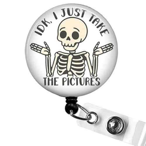 IDK I Just Take The Pictures Badge Reel – Funny Skeleton Radiology Tech ID Holder, Retractable Badge Clip for X-Ray Techs, CT, MRI, Radiology Staff, Nurses, and Medical Professionals, XRay Tech Badge