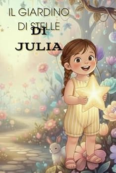 Paperback Il Giardino di stelle di Julia [Italian] Book