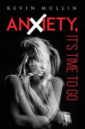 Buy Anxiety, It's Time to Go — BookShops.in