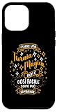 custodia per iphone 15 pro max una fioraia magica - fiorista regalo per fioraia
