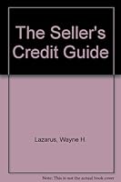 The Seller's Credit Guide 0965193101 Book Cover