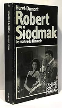 Mass Market Paperback Robert Siodmak, le maître du film noir [French] Book