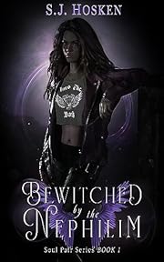 Bewitched by the Nephilim: A Soul Mates Fantasy Romance (Soul Pair Series. Book one)