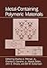 Produktbild Metal-Containing Polymeric Materials (The Language of Science)