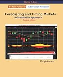 Forecasting and Timing Markets: A Quantitative Approach
