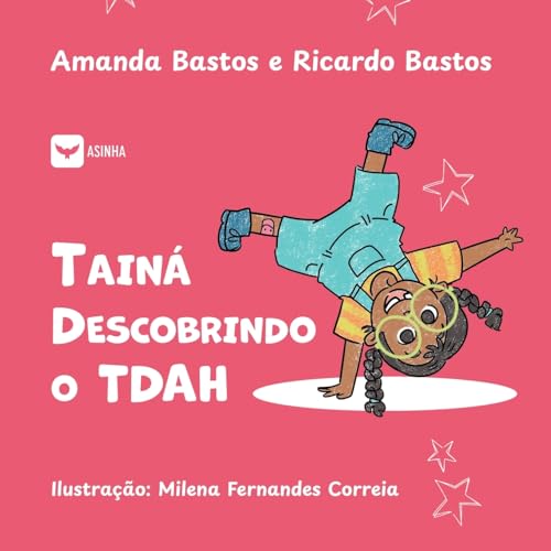 Tainá descobrindo o TDAH (Portuguese Edition)