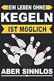 kegelkugeln gerdau  Kegeln Kegelbahn Kegelverein Kugel neun Kegel Club Notizbuch: Kegeln Kinder  Kegeln Outdoor  Kegeln für Senioren