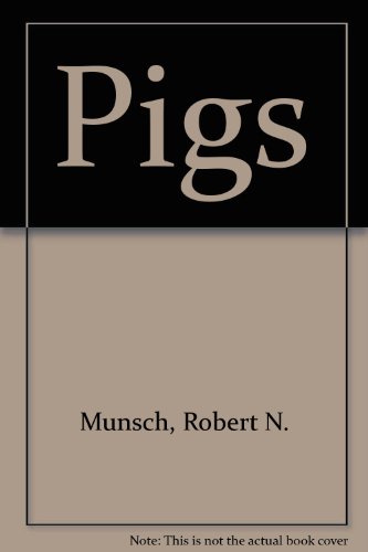 Pigs 0606042997 Book Cover