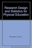 Research Design and Statistics for Physical Education 0137741421 Book Cover