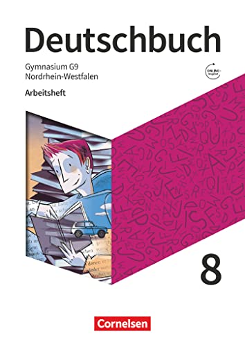 Deutschbuch Gymnasium - Nordrhein-Westfalen - Ausgabe 2019 - 8. Schuljahr: Arbeitsheft mit Lösungen und Erklärfilmen