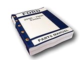 Parts Manual Catalog for Ford 2000 3000 4000 5000 7000 Series Tractor 1965 and Newer