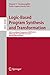 Produktbild Logic-Based Program Synthesis and Transformation: 26th International Symposium, LOPSTR 2016, Edinburgh, UK, September 68, 2016, Revised Selected ... Science and General Issues, Band 10184)