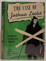 The case of Joshua Locke;: A new Tony Hunter story B0006ASTHU Book Cover