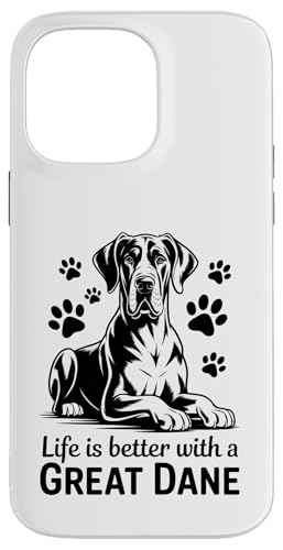 Life is Better with a Great Dane, Large Dog Case for iPhone 14 Pro Max