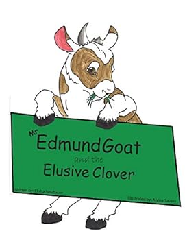 Paperback Mr. Edmund Goat and the Elusive Clover Book